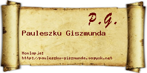 Pauleszku Giszmunda névjegykártya